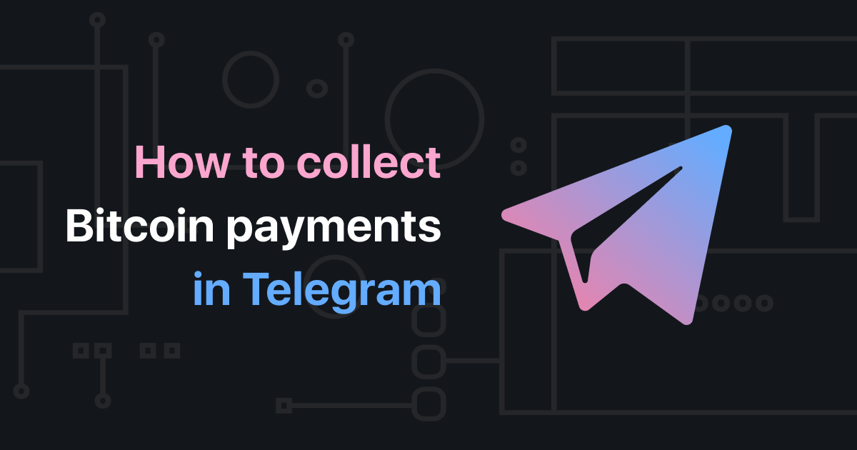 Telegram Merchants' Payment Bots Gain Access to Crypto Through Wallet