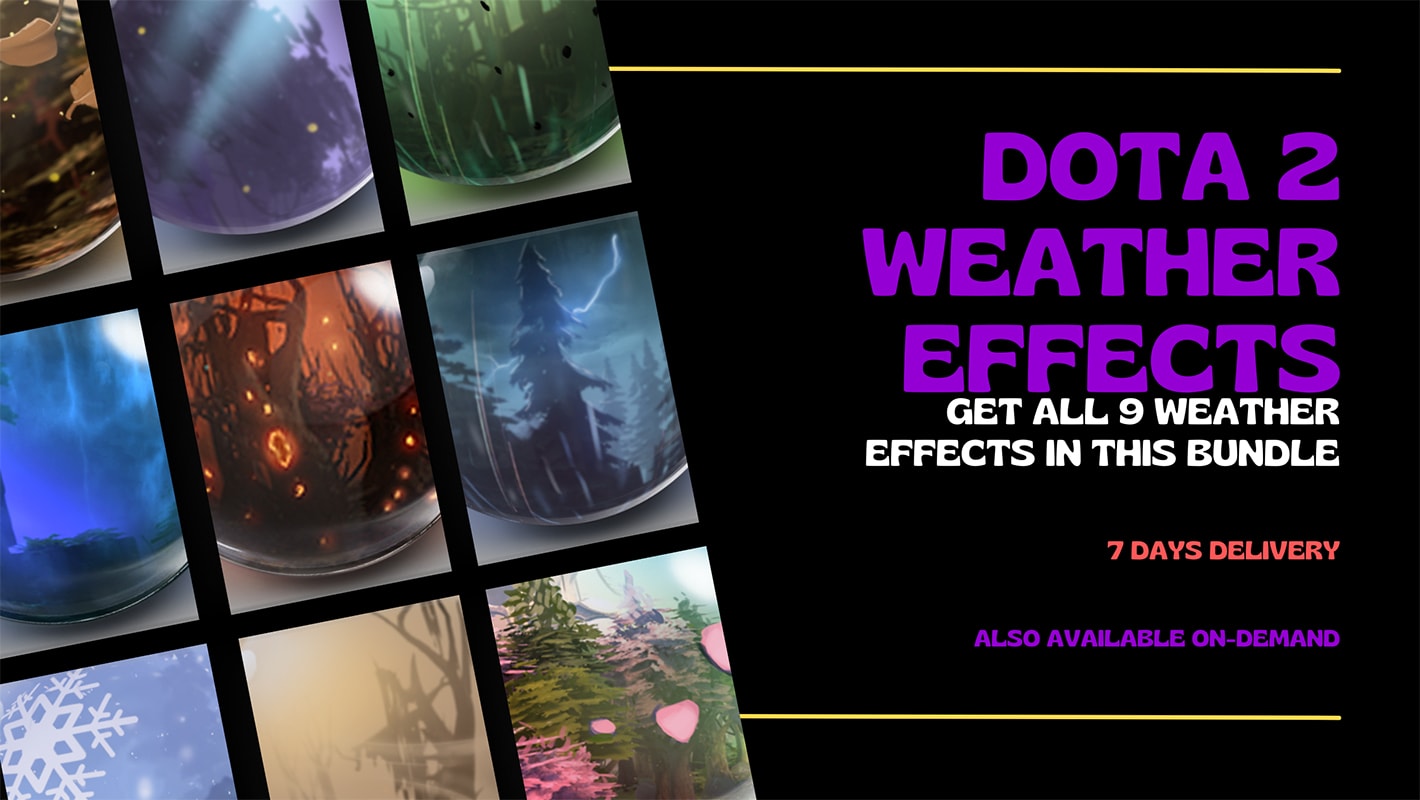 Dota 2 Weather Effect ~ Pinoy Game Store - Online Gaming Store in the Philippines