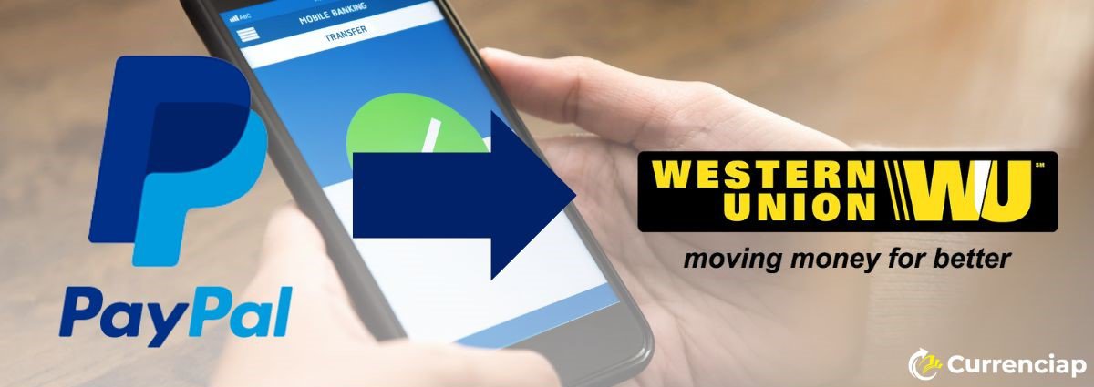 How to Send Money From PayPal to Western Union? (In )