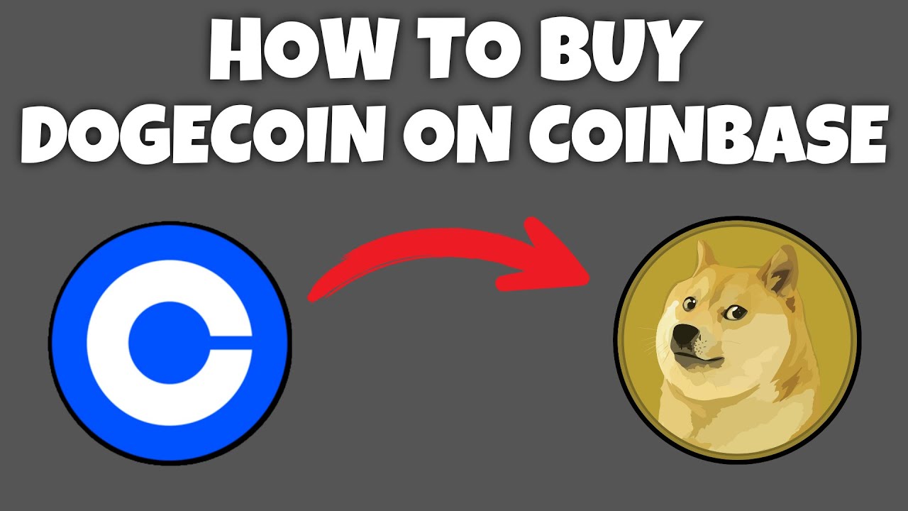 Can I buy Dogecoin DOGE on Coinbase? Best place to buy DOGE