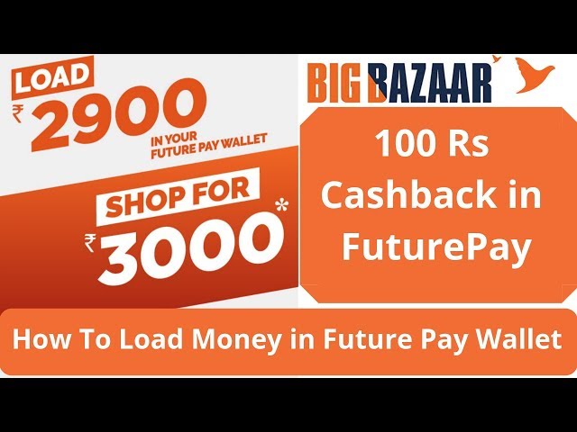 [1st - 28th Feb] Up to % cashback On Big Bazaar With Future Pay