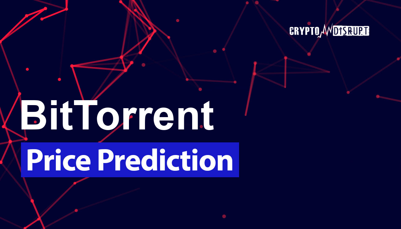 BitTorrent (New) (BTT) Price Prediction - 