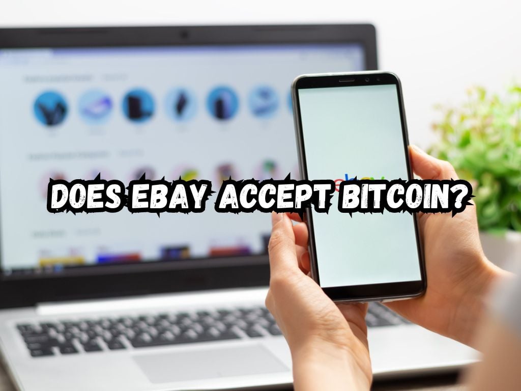 Can you pay Bitcoin on eBay? | NOWPayments