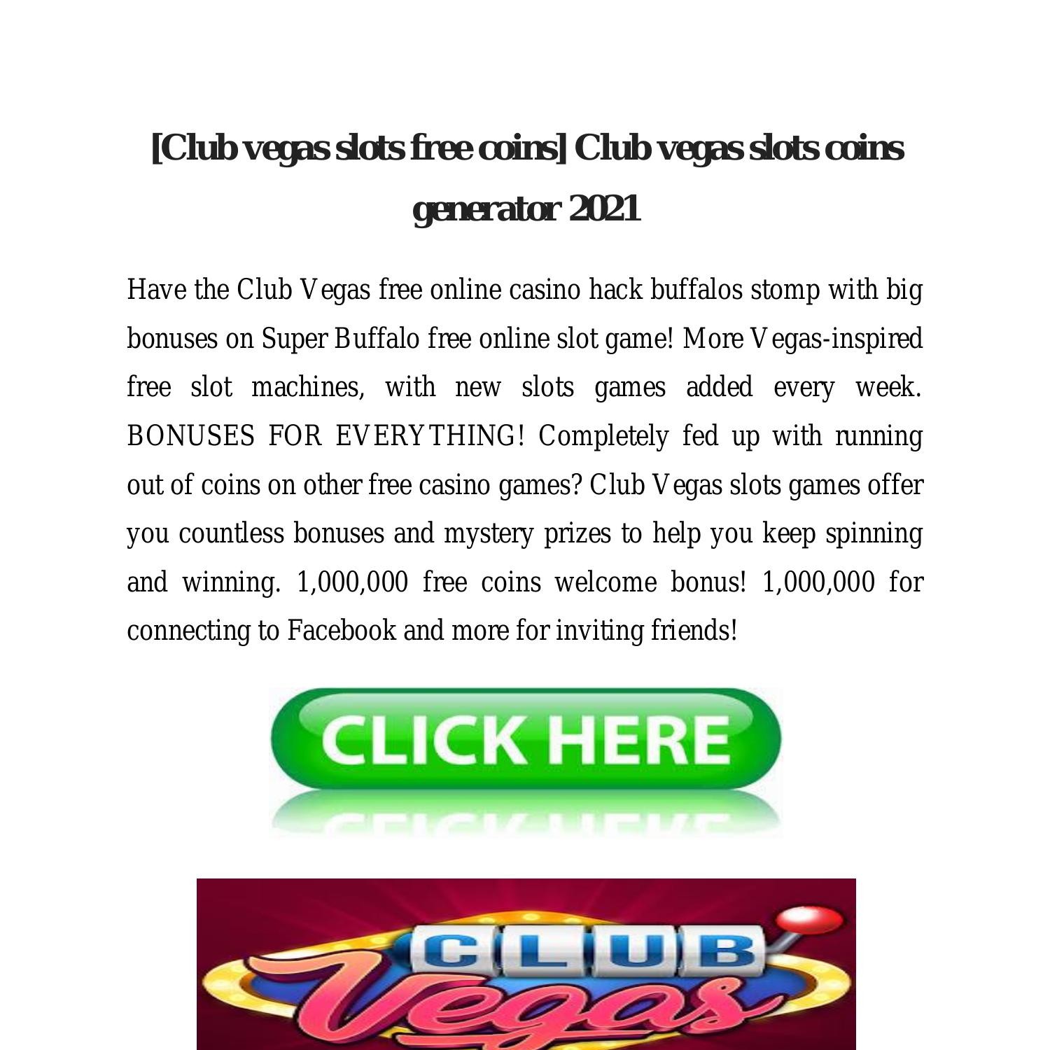 Club Vegas Slots Daily Free Coins Summary