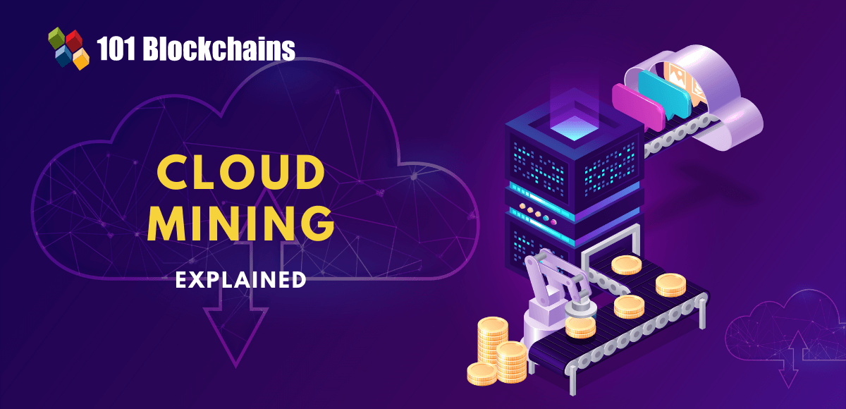 What Is Cloud Mining of Cryptocurrency, and How Does It Work?