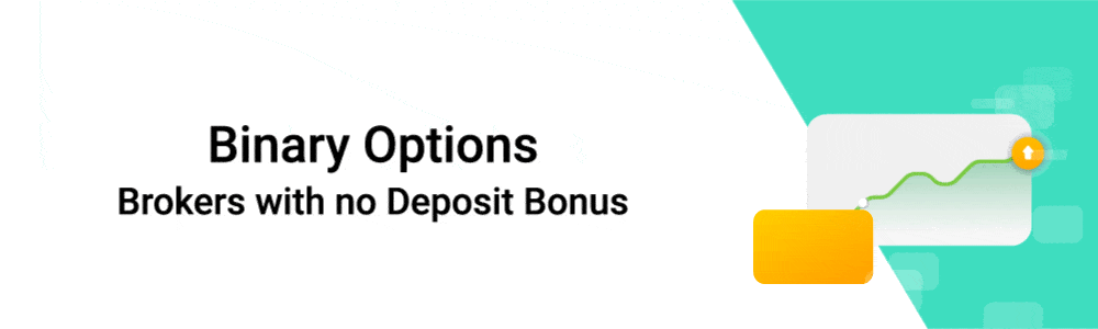 binary options no deposit | Binary Options No Deposit Bonus