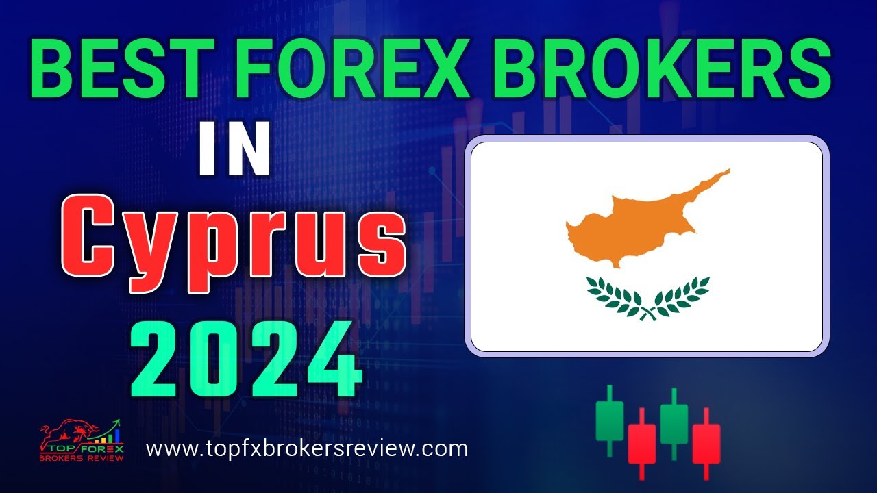 Four Cyprus-based companies among the ‘Five Best Forex Brokers’ for | CBN