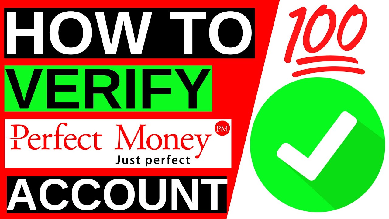 Perfect Money (Verified) - Accountify