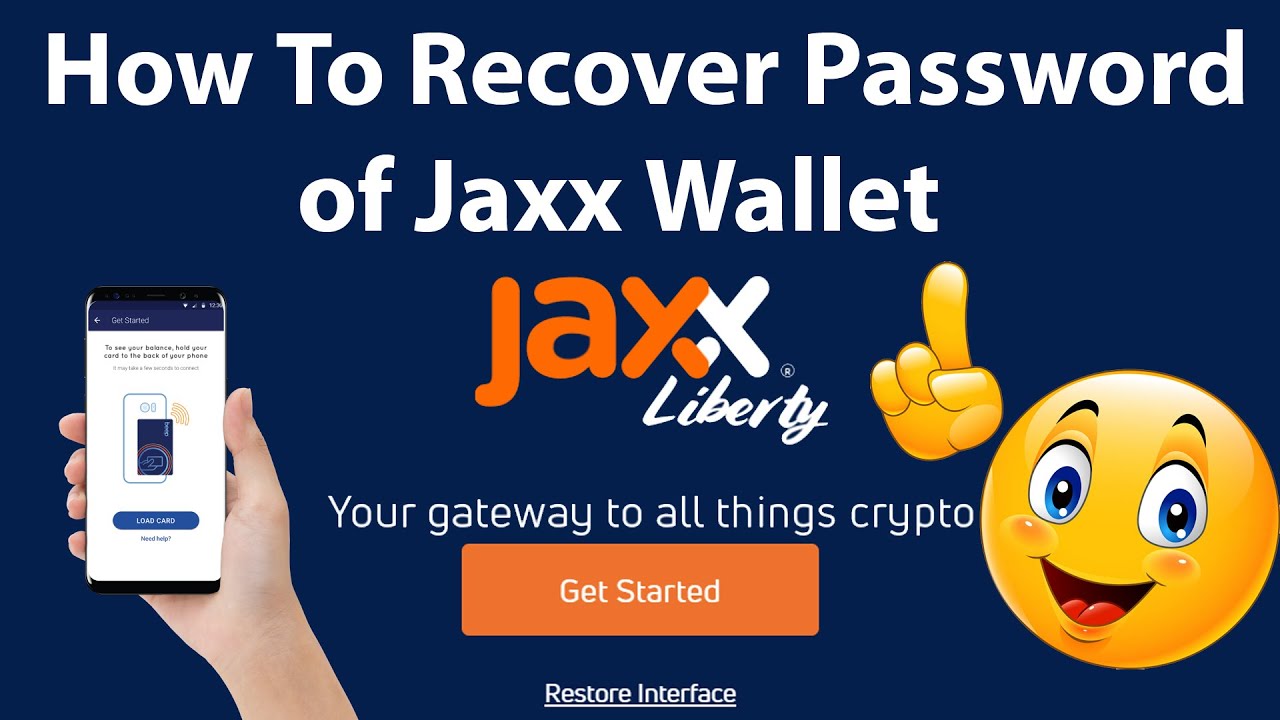 Jaxx Liberty: how to restore your wallet