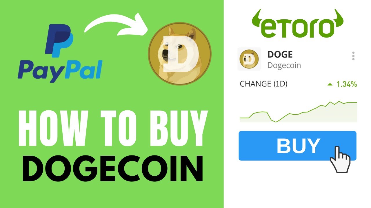 Where & How To Buy Dogecoin With PayPal | Beginner’s Guide