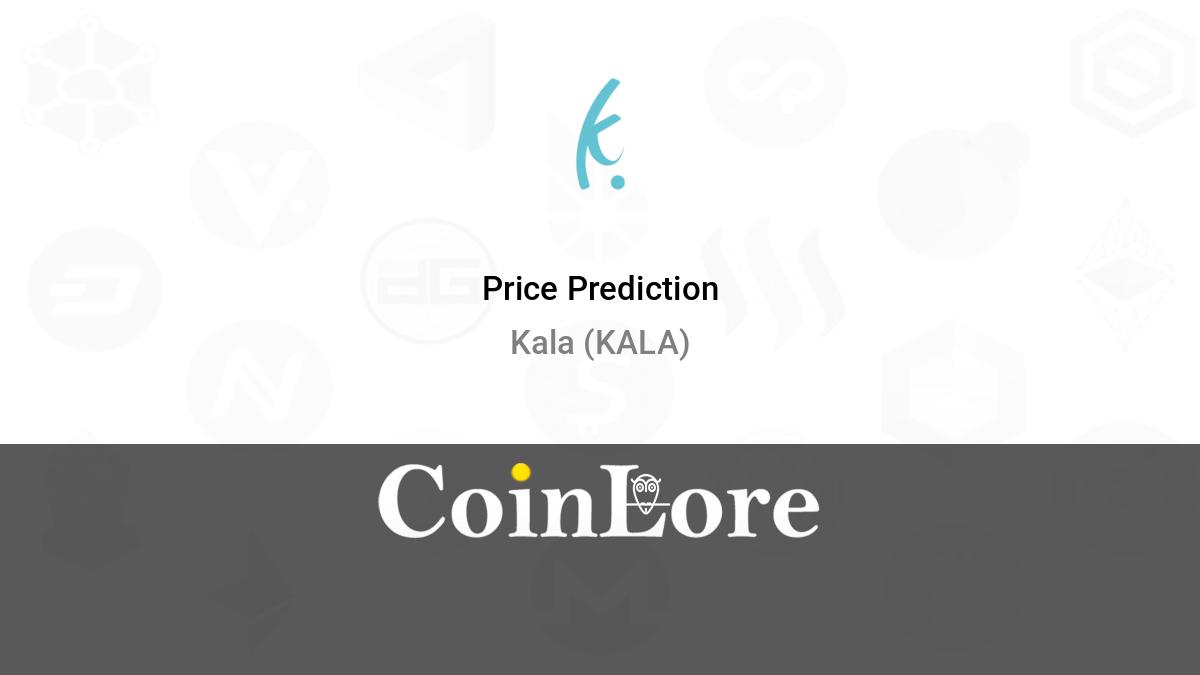 Kalata (KALA) Price Prediction , , , , 