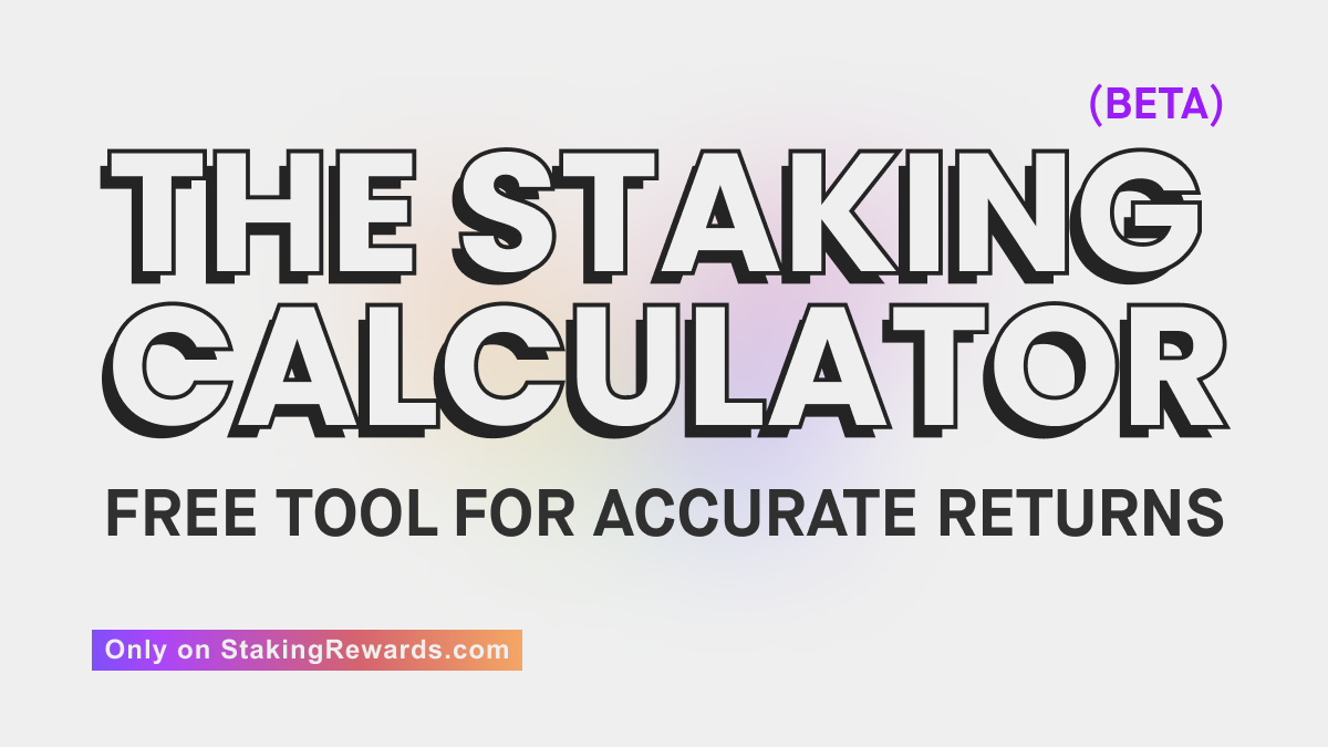 Staking Interest Calculator | Staking Rewards