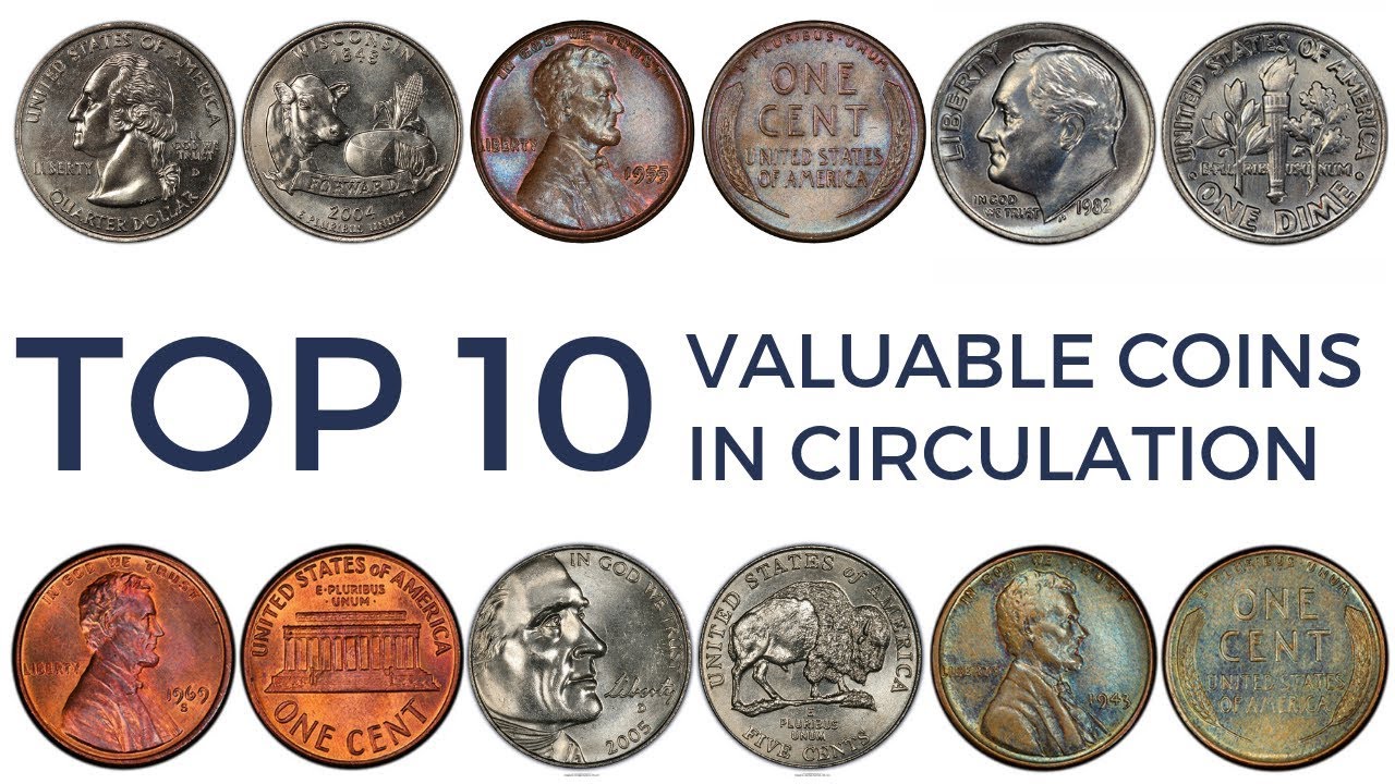 10 Most Valuable Coins Found in Circulation - Bullion Shark