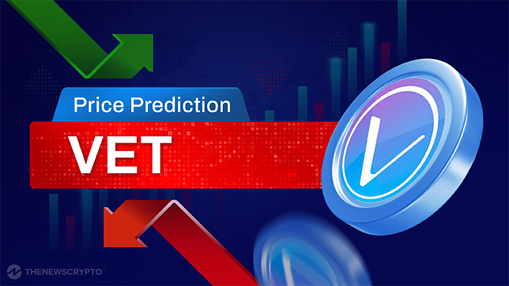 VECHAIN PRICE PREDICTION TOMORROW, WEEK AND MONTH