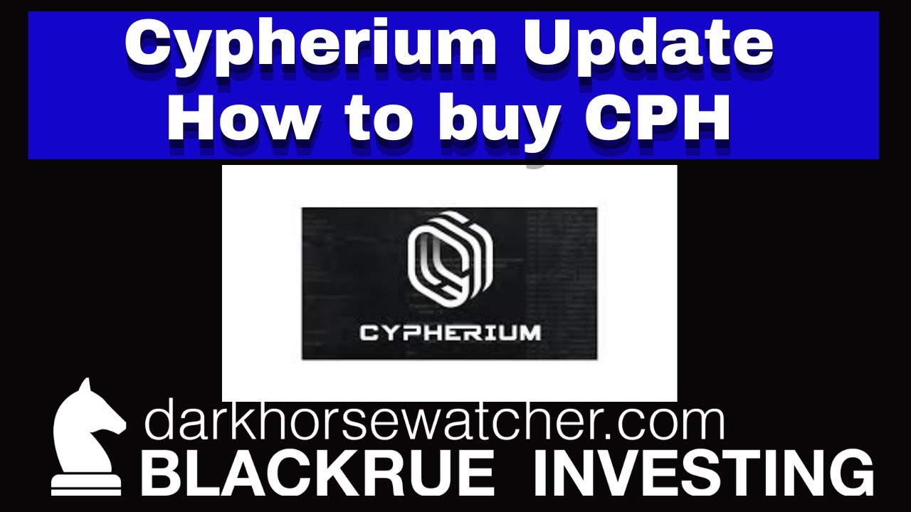 How to Buy Cypherium(CPH) Crypto Step by Step