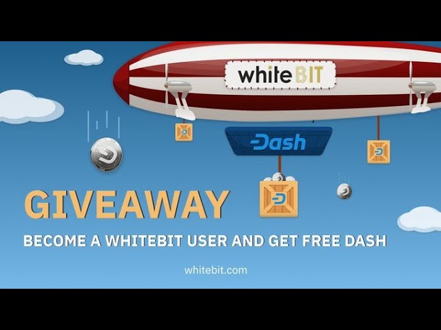 WhiteBIT Airdrop ⇒ Get free DASH tokens worth ~$