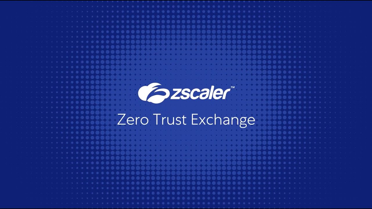 Zscaler enhances network security with zero-trust architecture in latest release - SiliconANGLE